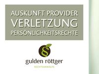 Auskunft vom Provider bei Verletzung der Persönlichkeitsrechte