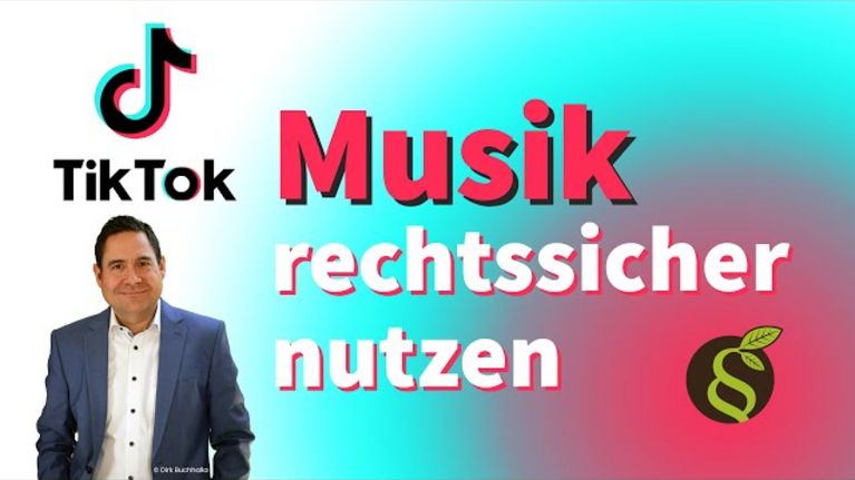 YouTube Video: Musik auf TikTok rechtssicher nutzen - So geht's❗